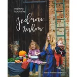 Jednou rukou: rodinná kuchařka -…
