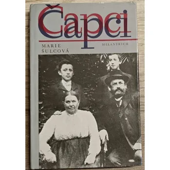 Literární biografie Čapci - Marie Šulcová
