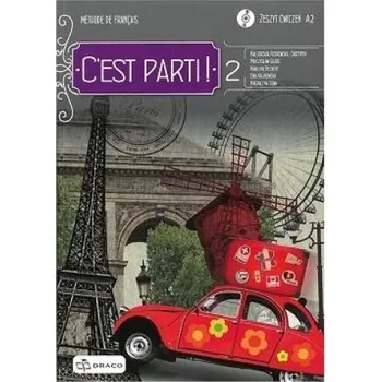 C'est Parti ! 2 Zeszyt ćwiczeń – Praca Zbiorowa (PL)