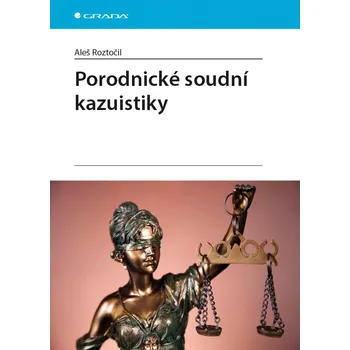 Porodnické soudní kazuistiky