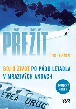 Přežít - Piers Paul Read (2022, brožovaná)