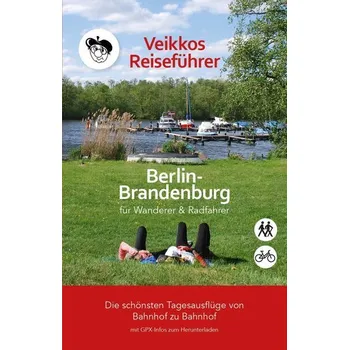 Cestování Veikkos Reiseführer Berlin- Brandenburg - Jungbluth, Veikko