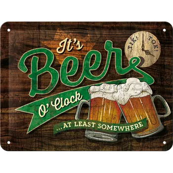 Plechová cedule Plechová cedule - It's Beer O'Clock