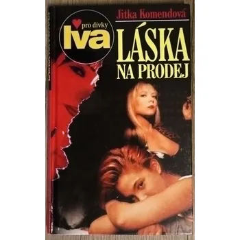 Láska na prodej - Jitka Komendová