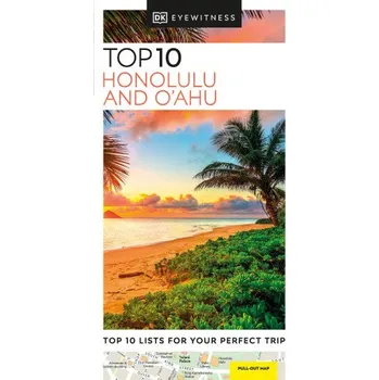 Cestování DK Eyewitness Top 10 Honolulu and O'ahu – DK Eyewitness (EN)