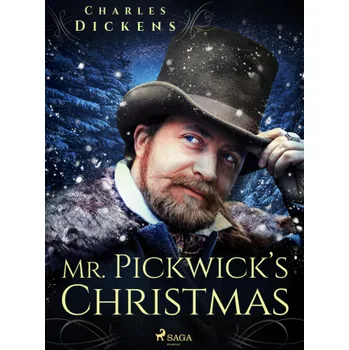 Kniha Mr. Pickwick’s Christmas - Charles Dickens