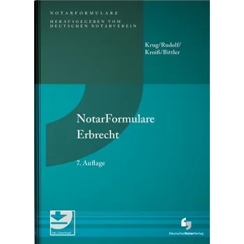 NotarFormulare Erbrecht - Krug, Walter [DE] (2023, Firma, Deutscher Notarverlag)