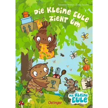 Pohádka Die kleine Eule zieht um - Weber, Susanne