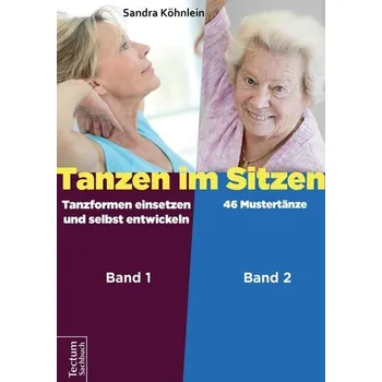 Tanzen im Sitzen (Teil 1+2) - Köhnlein, Sandra