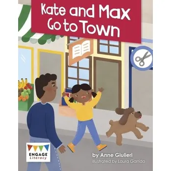 Cizí jazyk Kate and Max Go to Town - Giulieri, Anne