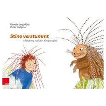 Stine verstummt - Jegodtka, Renate