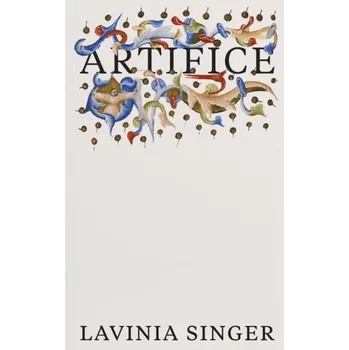 Umění Artifice - Singer, Lavinia