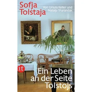 Literární biografie Sofja Tolstaja - Keller, Ursula