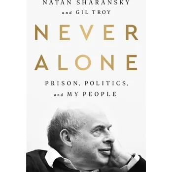 Cestování Never Alone - Troy, Gil (Professor of History, McGill University) [EN] (2023, Taschenbuch, PublicAffairs,U.S.)