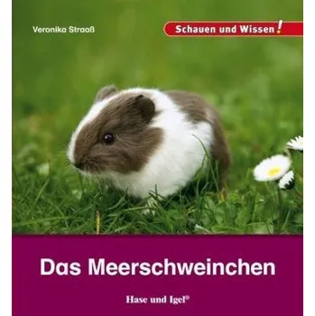 Německý jazyk Das Meerschweinchen - Veronika Straaß