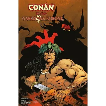 Conan. Bitwa o Wężową Koronę - Saladin Ahmed