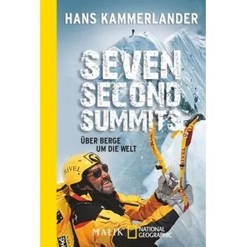 Literární biografie Seven Second Summits - Kammerlander, Hans