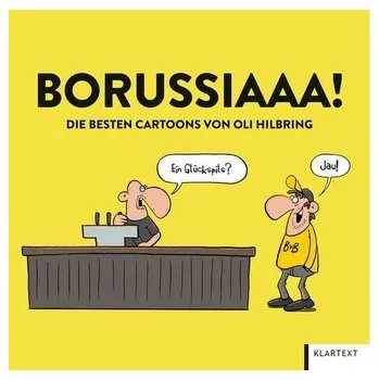 Borussiaaa! Die besten Cartoons - Hilbring, Oli