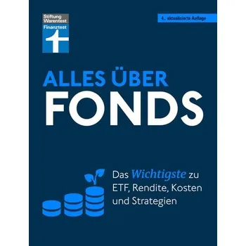 Alles über Fonds - Kühn, Stefanie [DE] (2024, Brožovaná, Stiftung Warentest)
