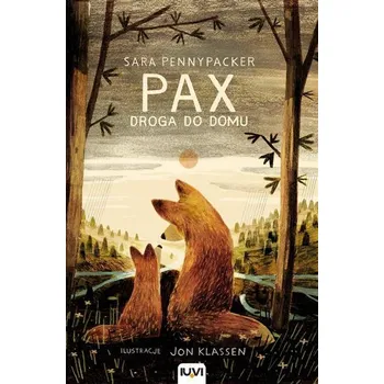 Pohádka Pax T.2 Droga do domu - Sara Pennypacker