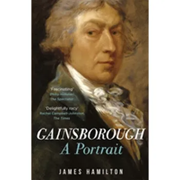 Umění Gainsborough - Hamilton, James [EN] (2018, Taschenbuch, Orion Publishing Co)