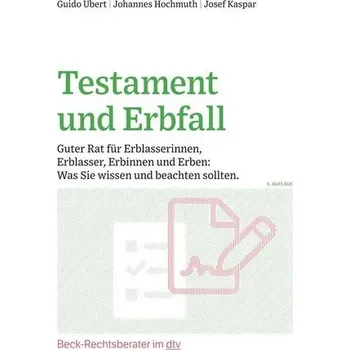 Testament und Erbfall - Ubert, Guido