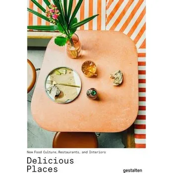 Delicious Places - Gestalten