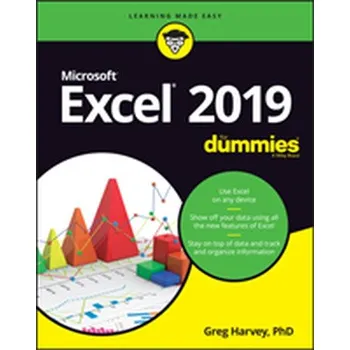 Excel 2019 For Dummies - Harvey, Greg