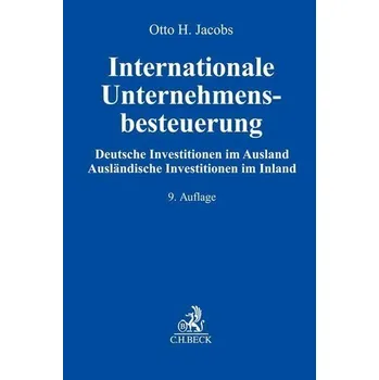 Internationale Unternehmensbesteuerung - Jacobs, Otto H.