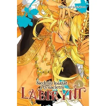Siedmiu książąt i tysiącletni labirynt. Tom 4 - Yu, Aikawa; Haruno, Atori