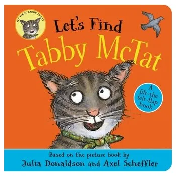 První čtění Let's Find Tabby McTat - Julia Donaldson