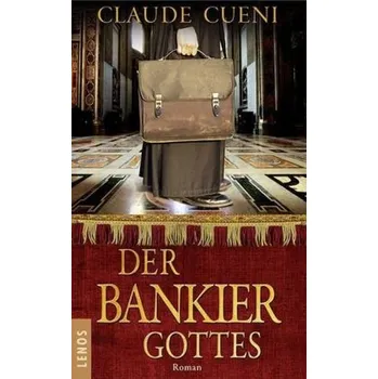 Der Bankier Gottes - Cueni, Claude