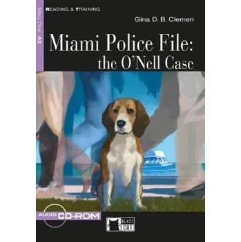 Anglický jazyk Miami Police File: The O'Nell Case, w. Audio-CD-ROM - Clemen, Gina D. B.