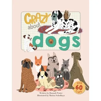 Crazy About Dogs - Lewinski, Mark; Parrish, Sam; Porter, David; Thomas, Hannah