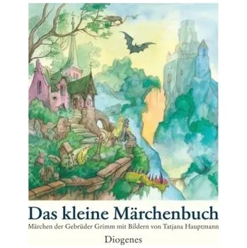 Pohádka Das kleine Märchenbuch - Grimm, Jacob
