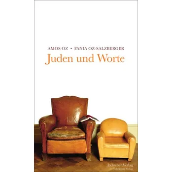 Juden und Worte - Amos Oz