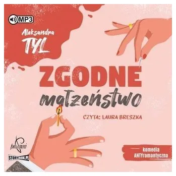 Zgodne małżeństwo audiobook - Aleksandra Tyl