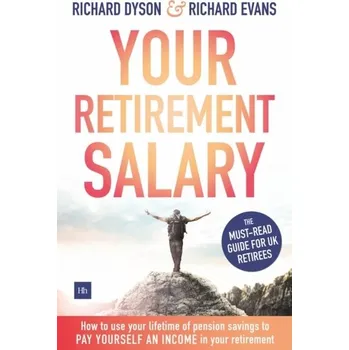 Your Retirement Salary - Dyson, Richard