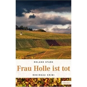Frau Holle ist tot - Stark, Roland
