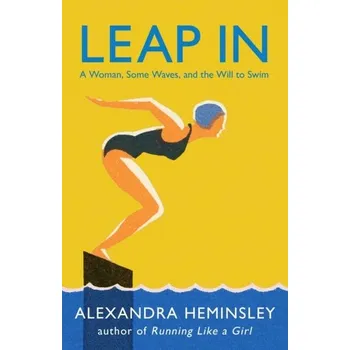 Kniha Leap In - Alexandra Heminsley