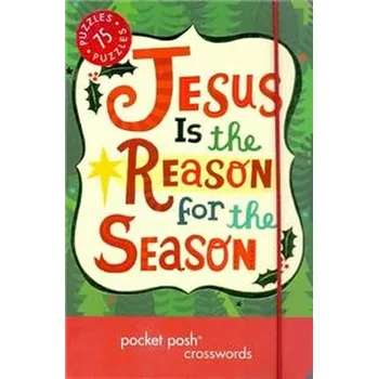 Cizojazyčná kniha Jesus is the Reason for the Season. Pocket Posh Christmas Crossw