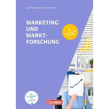 Učebnice Marketing und Marktforschung - Schnettler, Josef