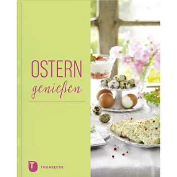 Ostern genießen
