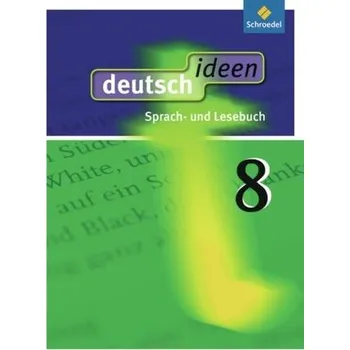 Německý jazyk deutsch ideen 8. Schülerband. Allgemeine Ausgabe