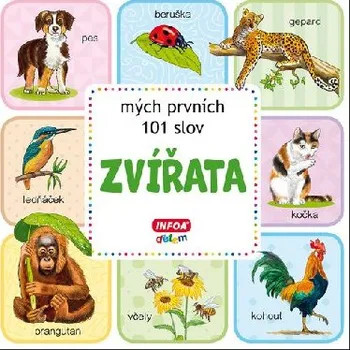 Leporelo Mých prvních 101 slov - Zvířata - Infoa