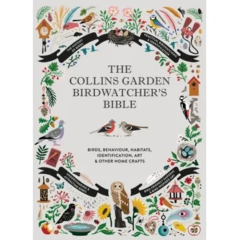 Populárně naučná literatura pro dospělé The Collins Garden Birdwatcher's Bible - Paul Sterry