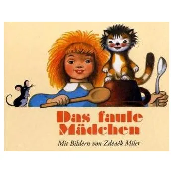 První čtění Das faule Mädchen - Miler, Zdenek