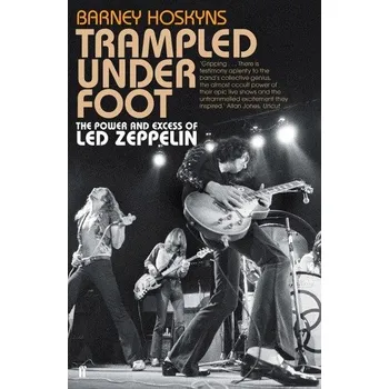 Kniha Trampled Under Foot - Barney Hoskyns