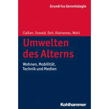Umwelten des Alterns - Claßen, Katrin