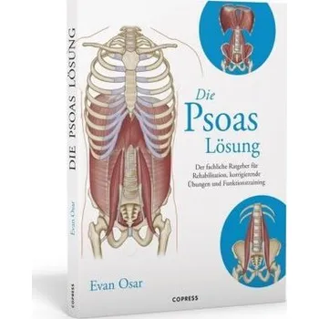 Die Psoas-Lösung - Osar, Evan